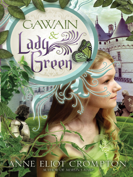 Title details for Gawain and Lady Green by Anne Crompton - Available